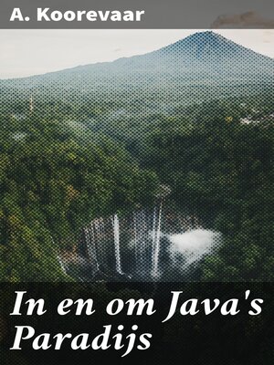 cover image of In en om Java's Paradijs
